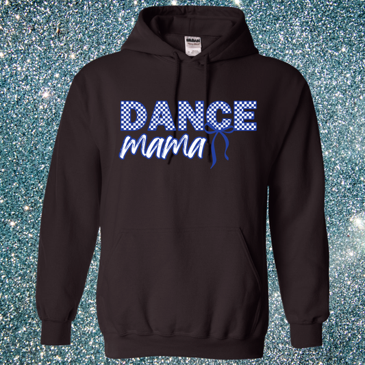 Dance Mama Hoodie