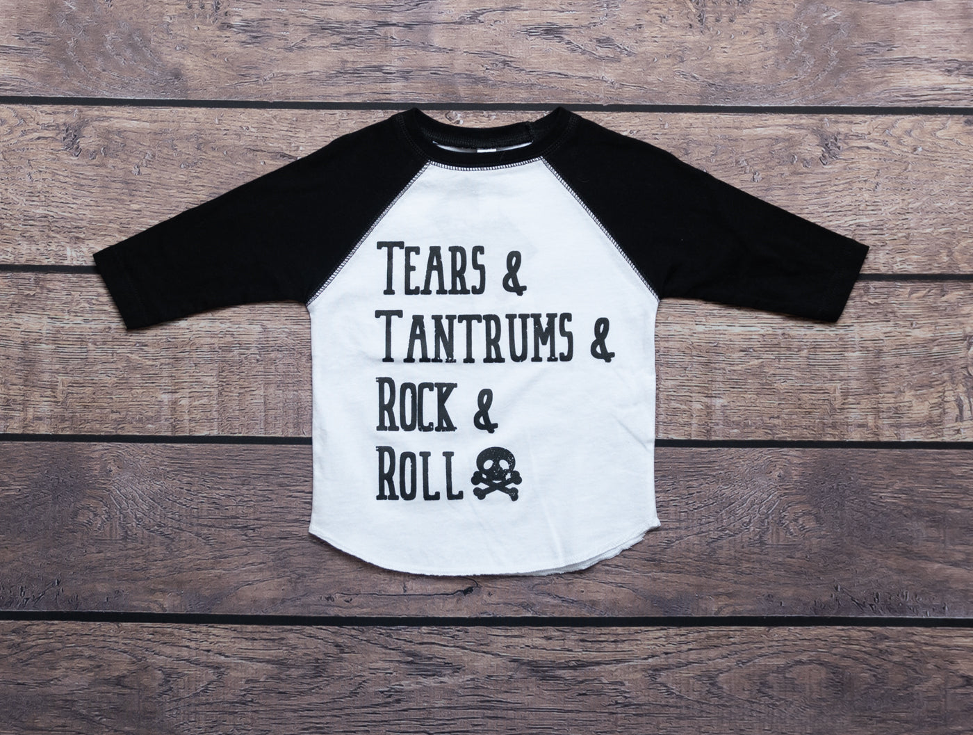 Tears & Tantrums & Rock n Roll!